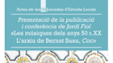 Presentaci i conferncia. Les msiques dels anys 50 s. XX. L'arxiu de Bernat Suau, Coc