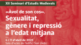 XII Seminari d'Estudis Medievals. vol de son cos. Sexualitat gnere i repressi a l'edat mitjana